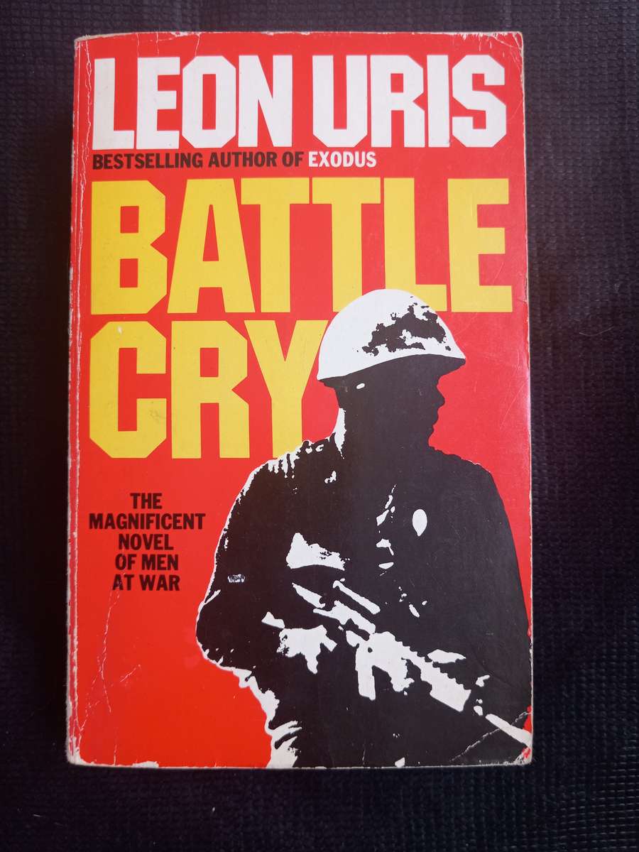 Battle Cry by Leon Uris