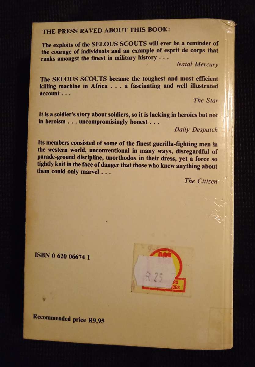 Selous Scouts Top Secret War by Lt Col Ron Reid Daly as told by Peter Stiff