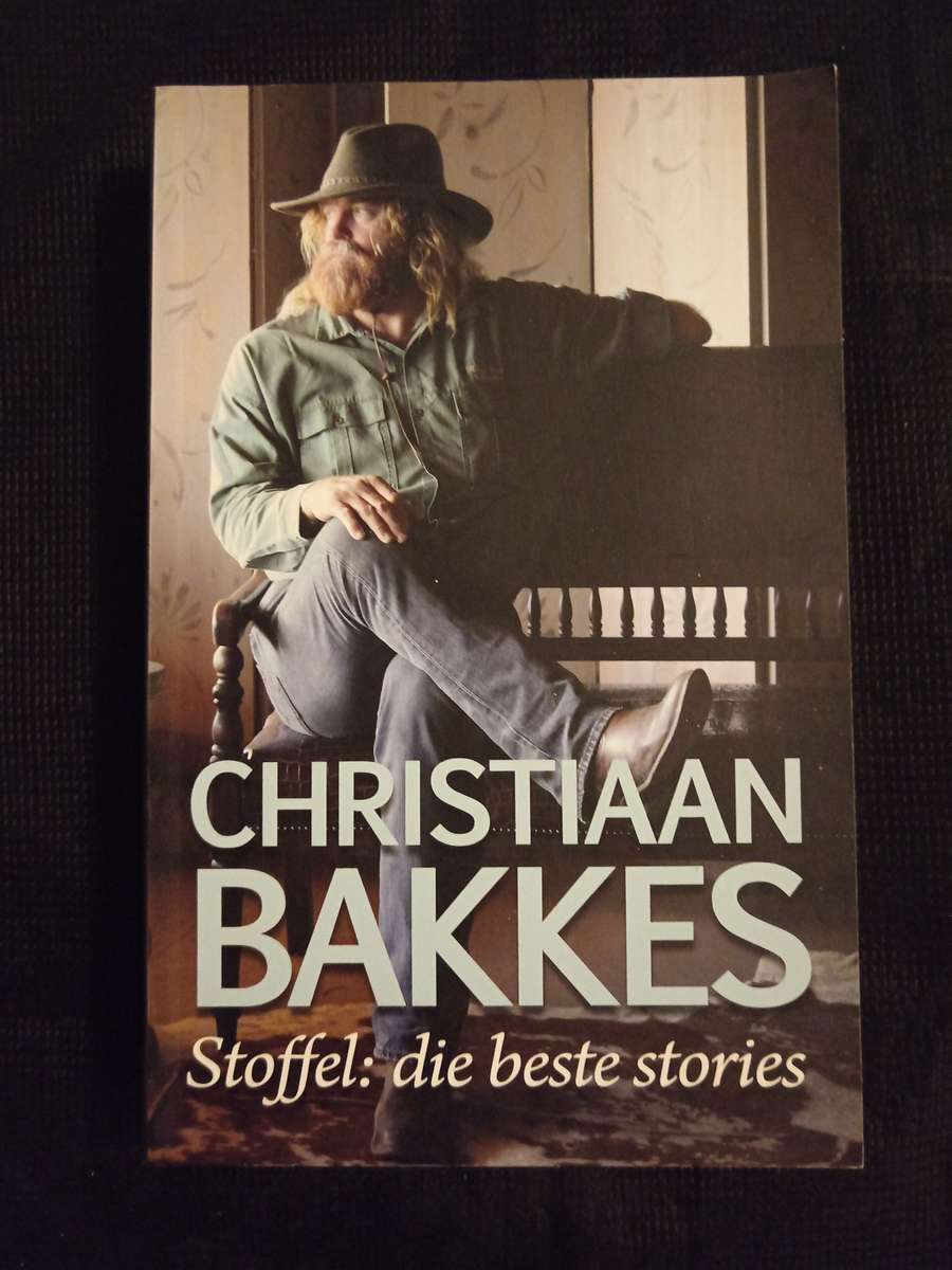 Stoffel Die Beste Stories by Christiaan Bakkes