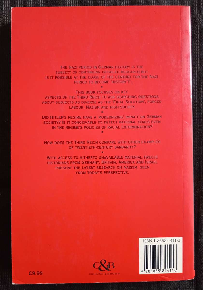 Confronting The Nazi Past Edited by Michael Burleigh