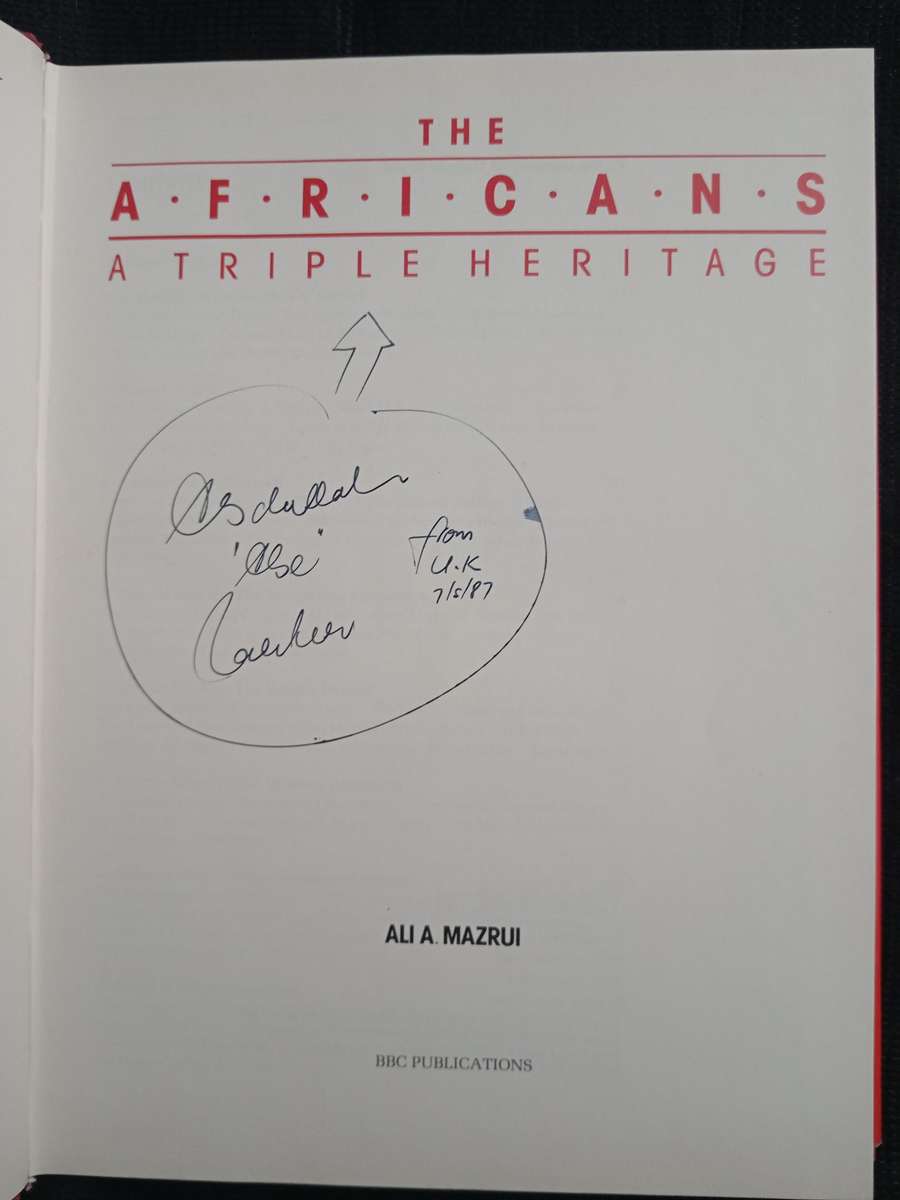 The Africans a Triple Heritage by Ali A Mazrui
