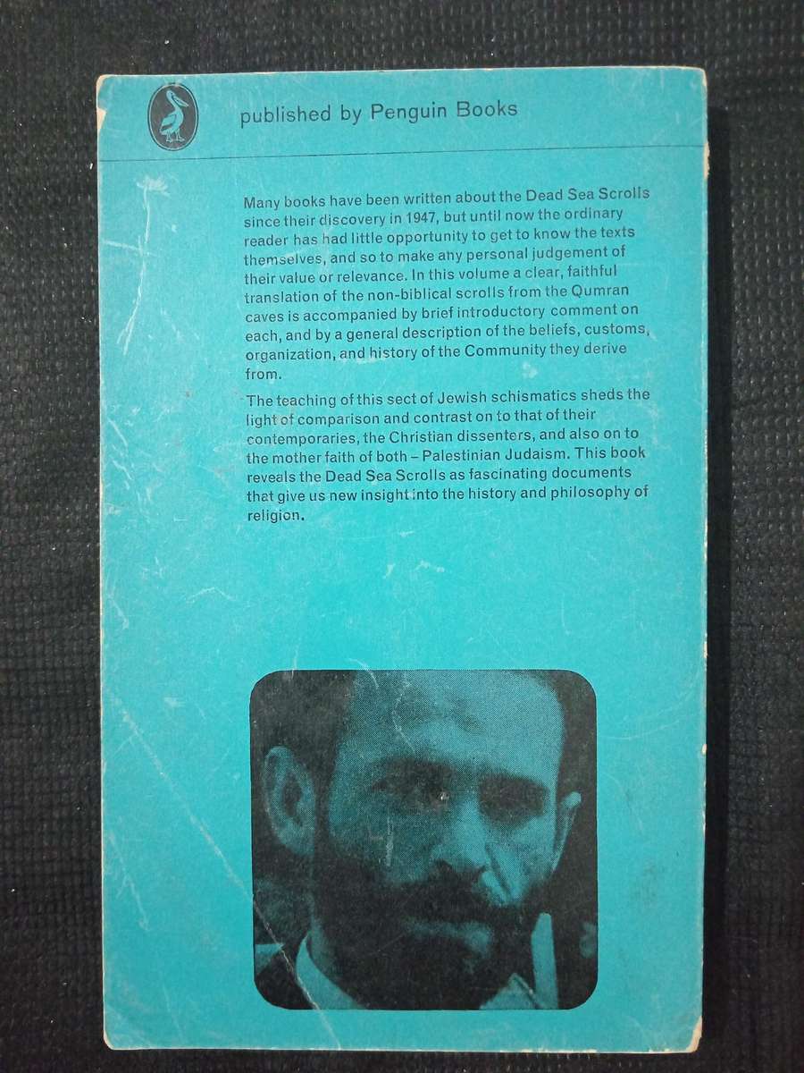 The Dead Sea Scrolls in English by G Vermes