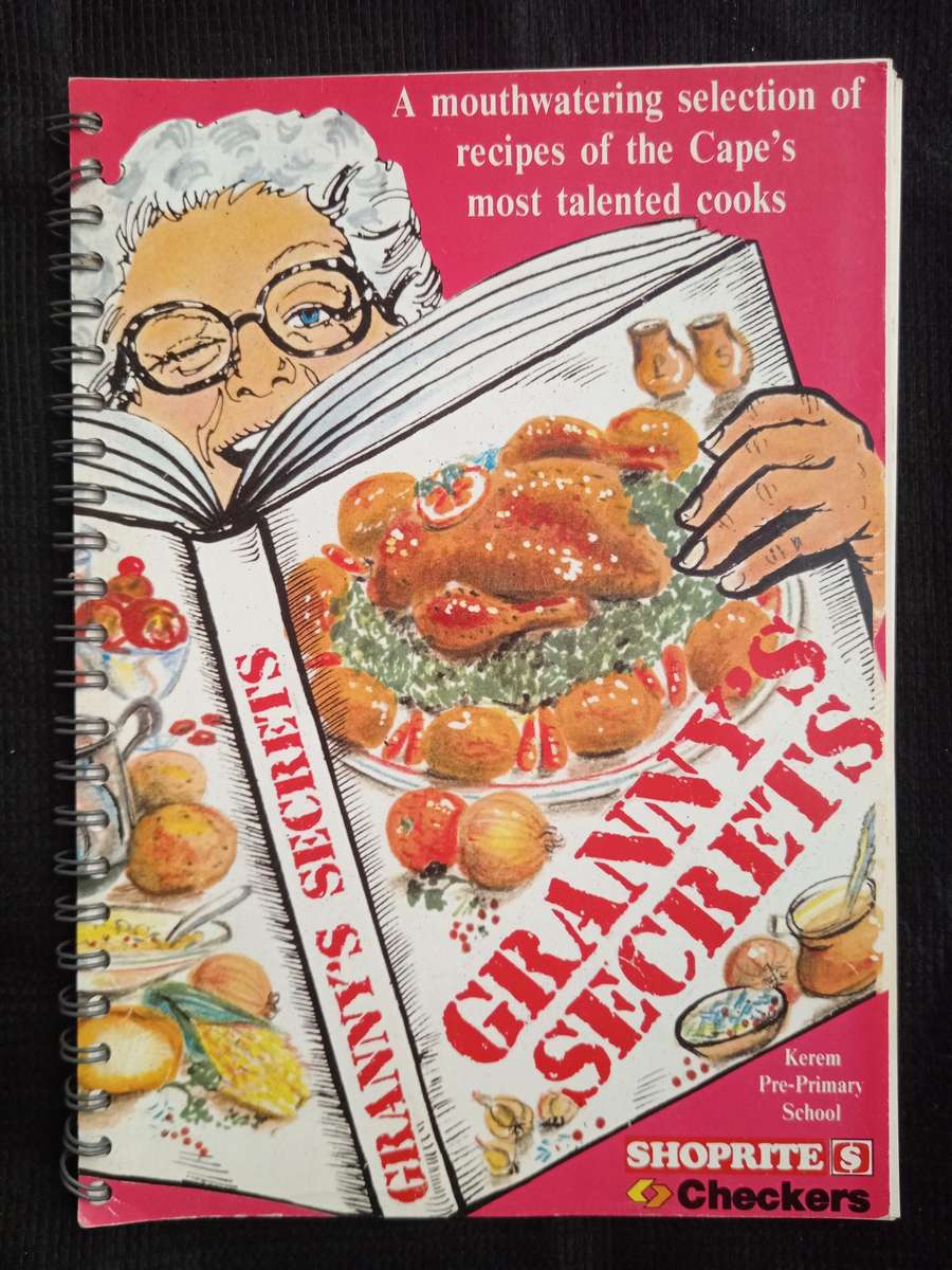 Granny's Secrets by the ladies of Karem Pre-Primary School