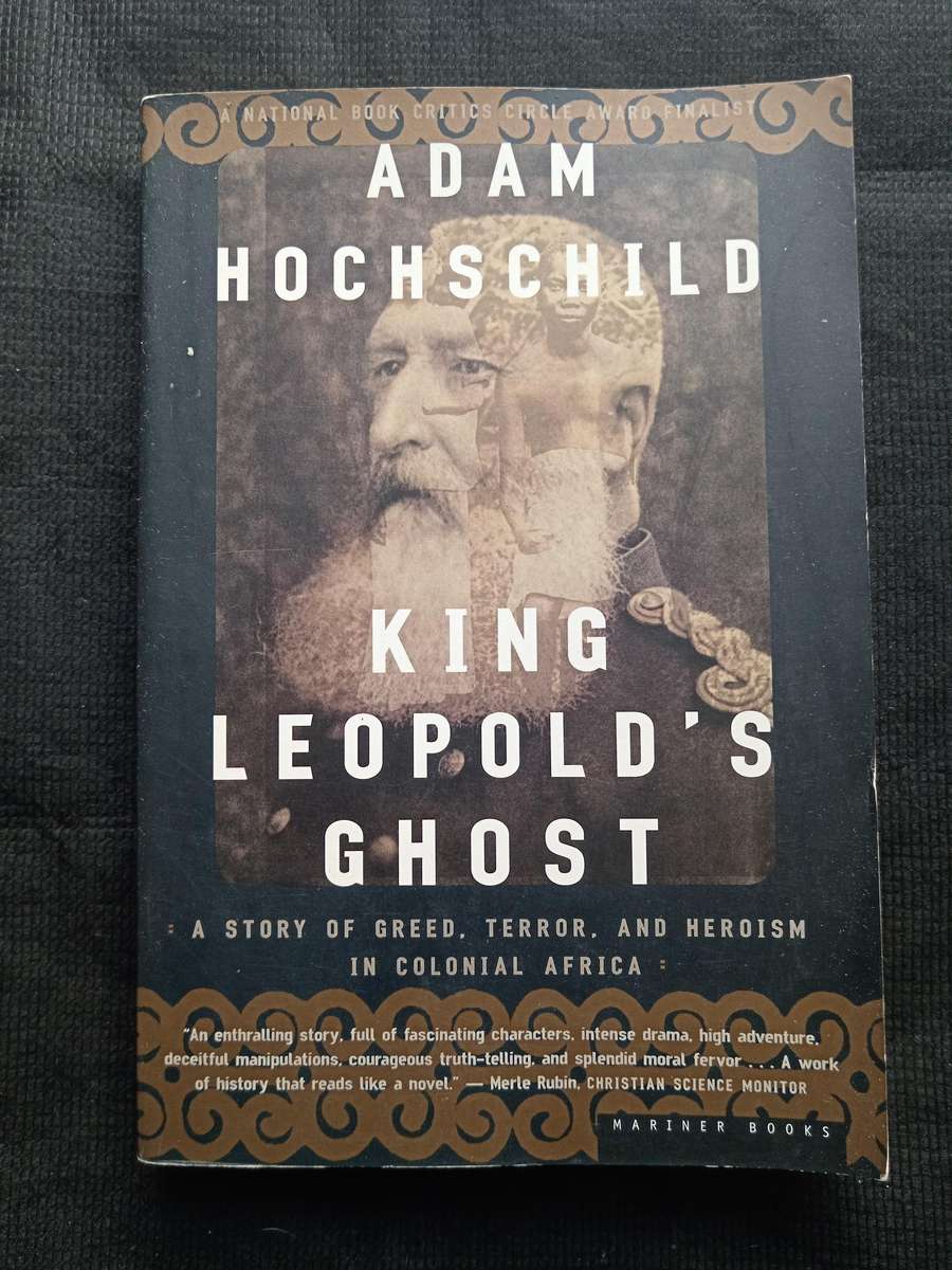 King Leopold's Ghost by Adam Hochschild