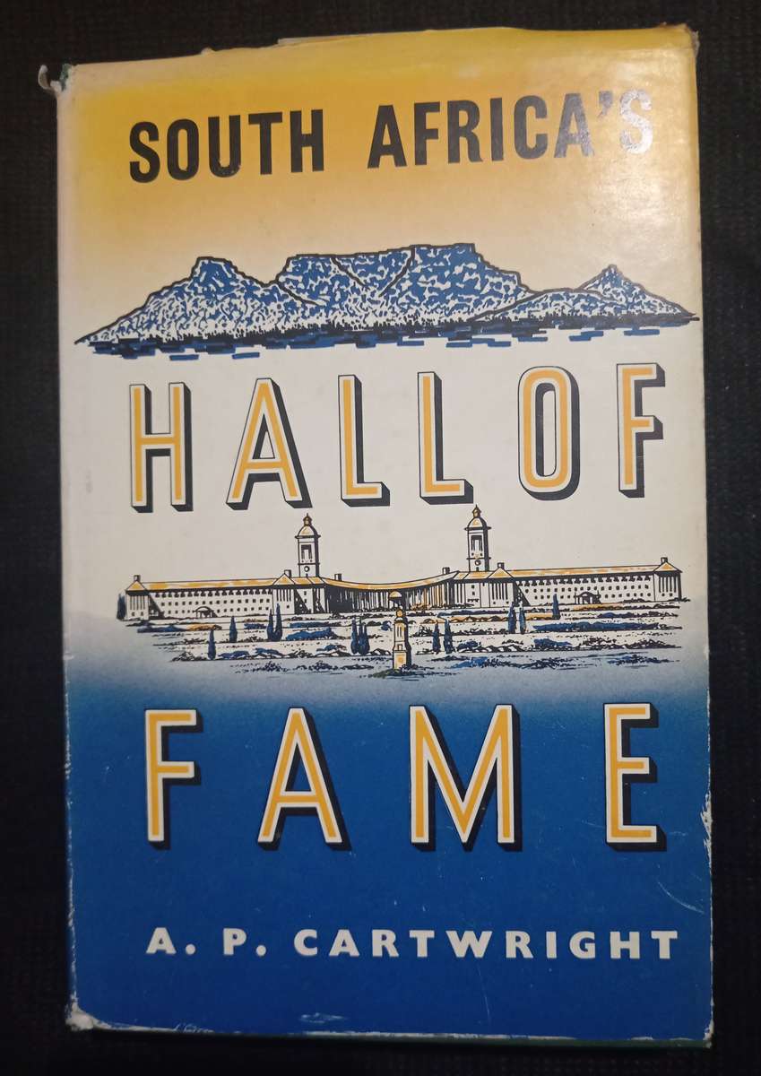 South Africa's Hall of Fame by A P Cartwright
