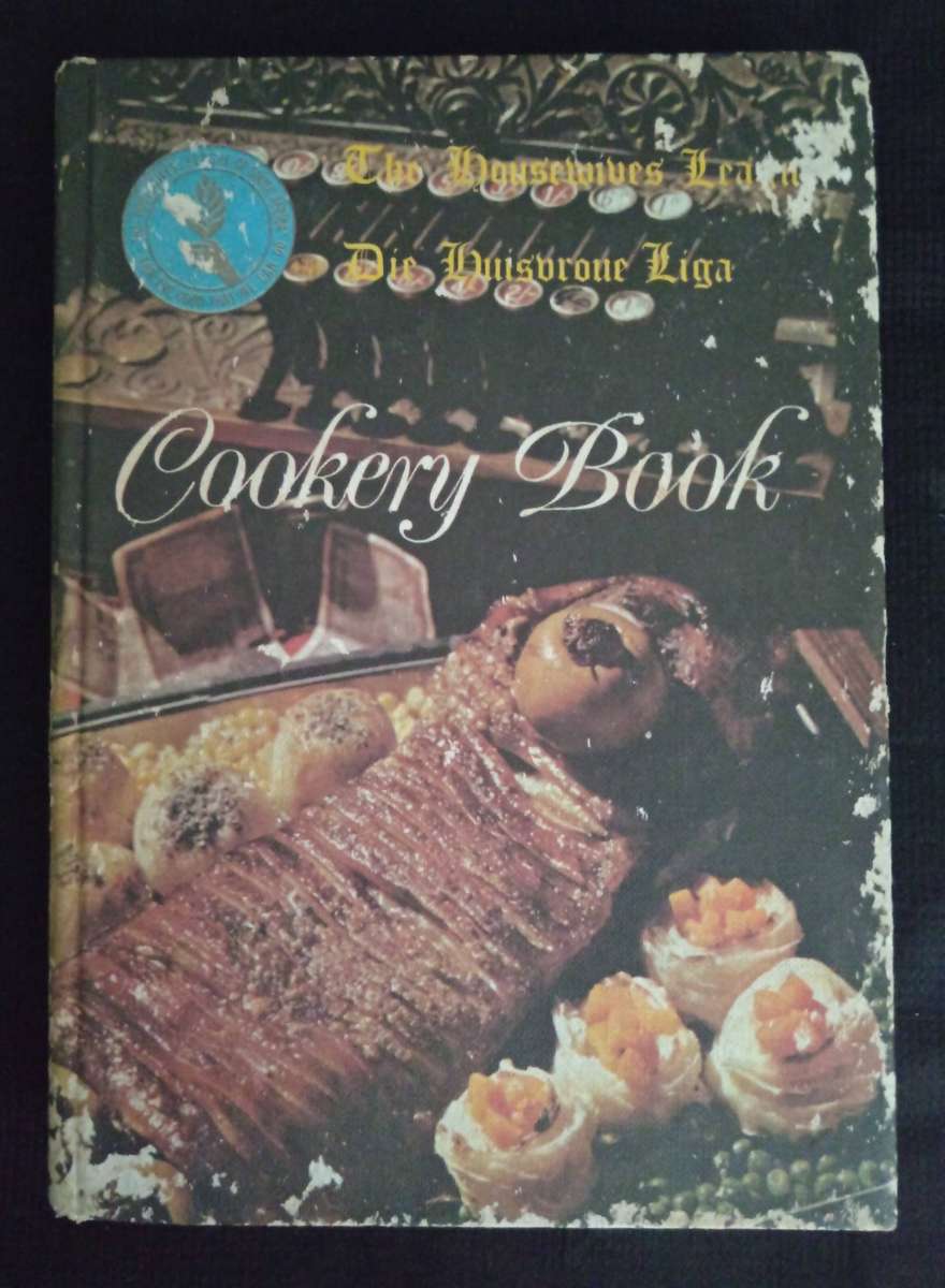 The Housewives League Die Huisvroue Liga Cookery Book