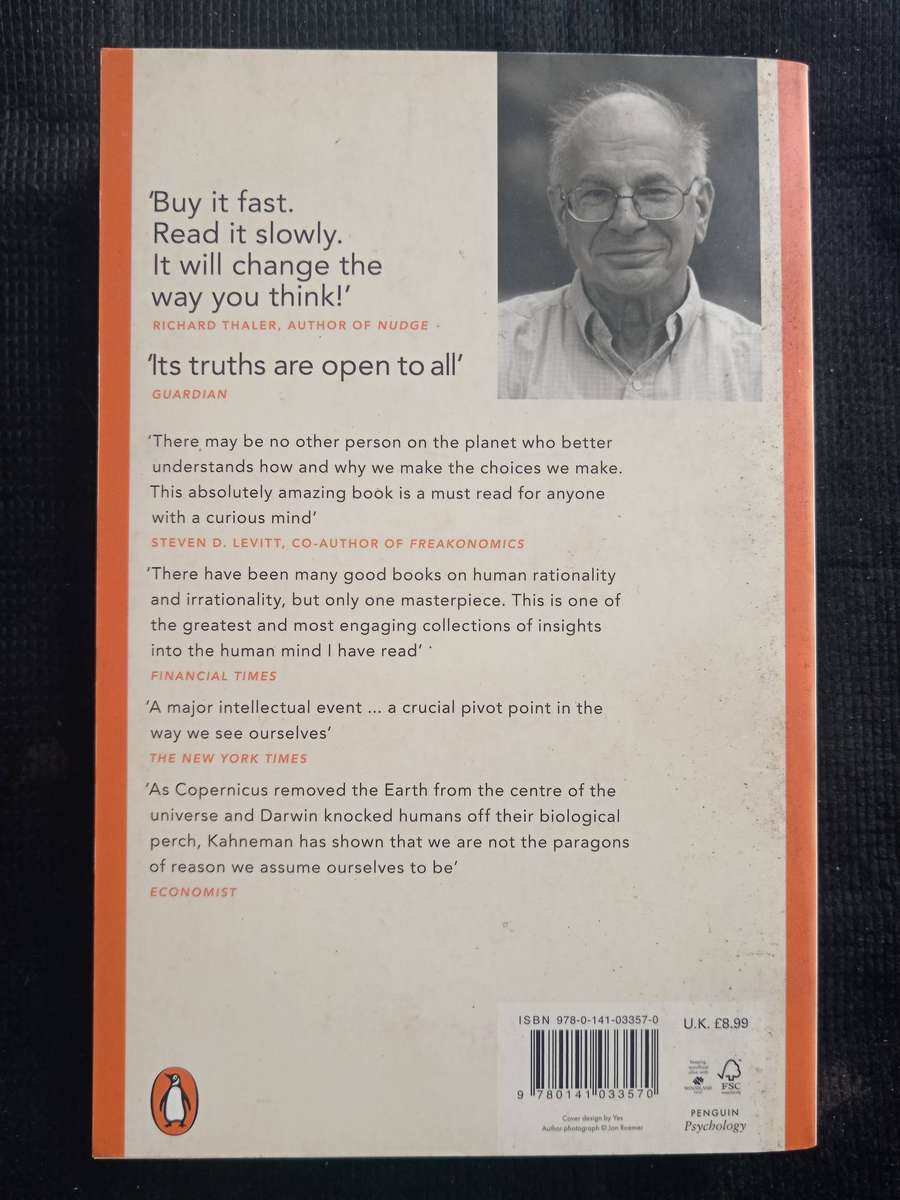 Thinking Fast and Slow by Daniel Kahneman