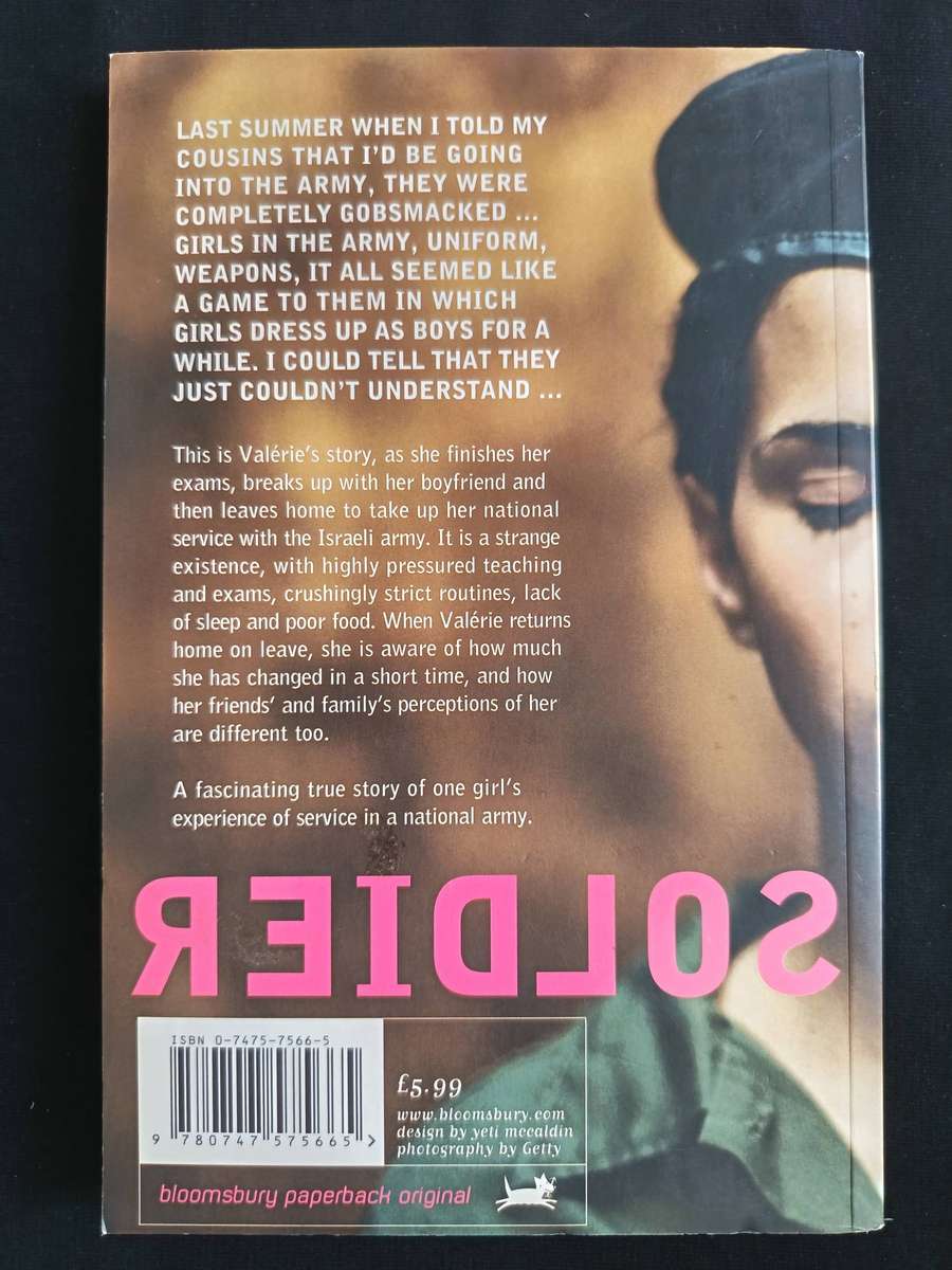 When I was a Soldier by Valérie Zenatti Translated by Adriana Hunter