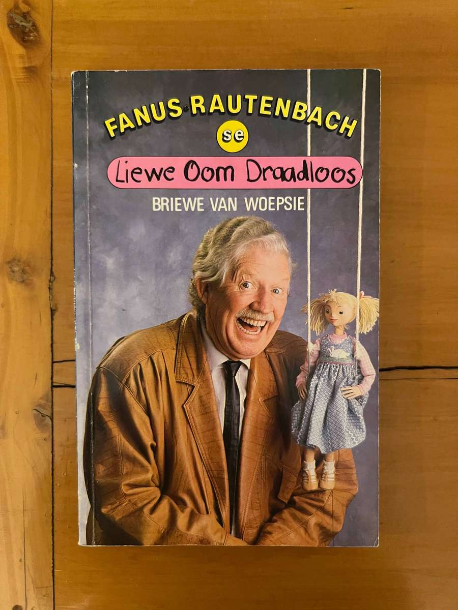 Liewe Oom Draadloos by Fanus Rautenbach