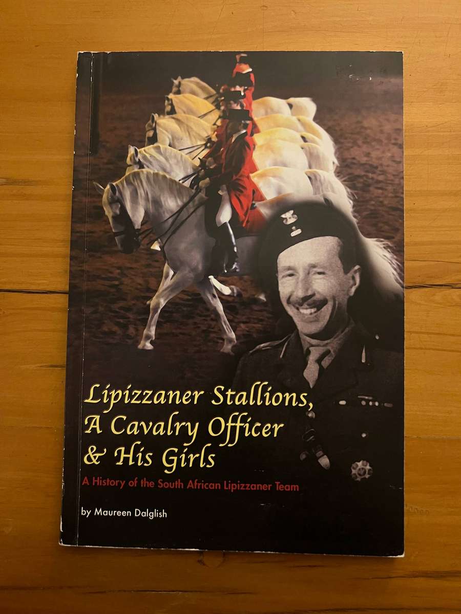 Lipizzaner Stallions, A Cavalry Officer & His Girls by Maureen Dalglish