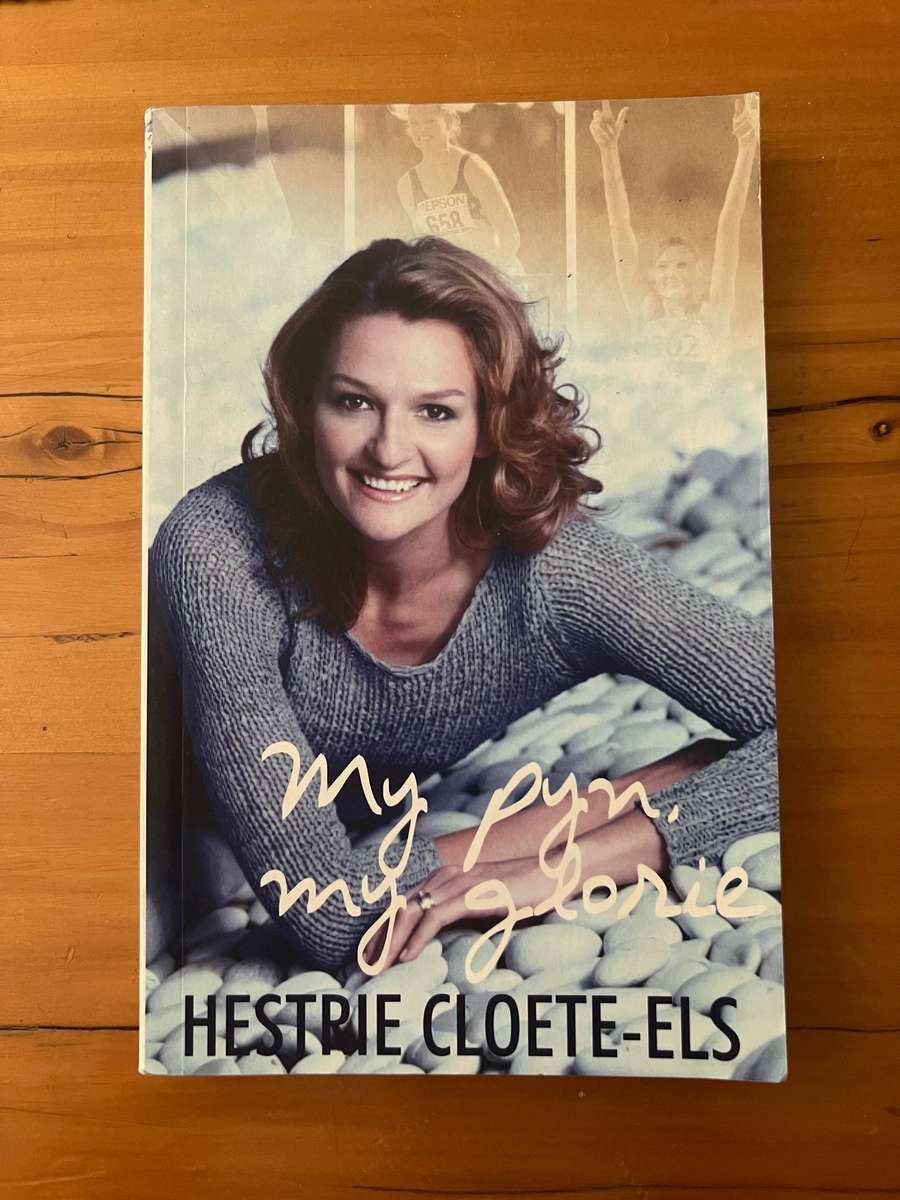 My Pyn, My Glorie by Hestrie Cloete-Els