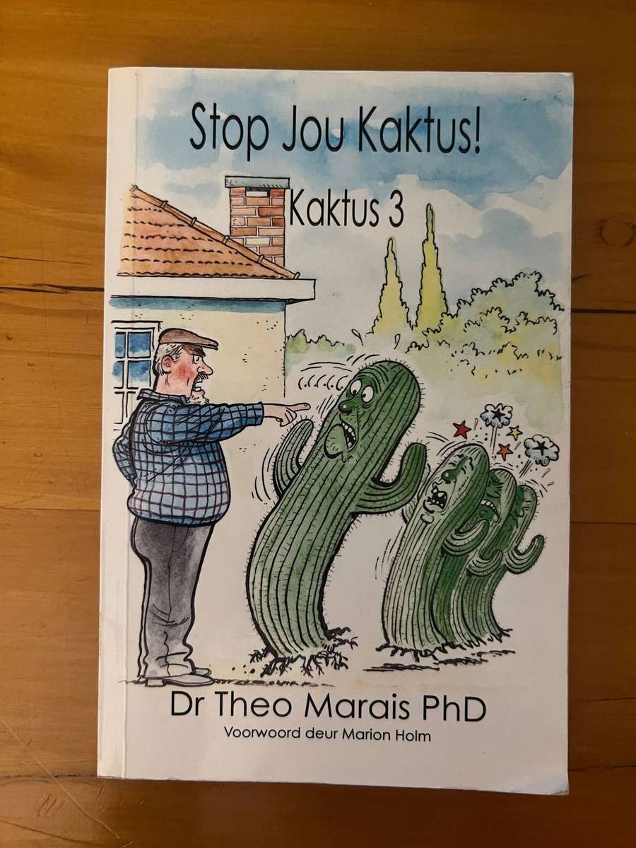 Stop Jou Kaktus by Dr Theo Marais (PhD) (Kaktus Book 3)