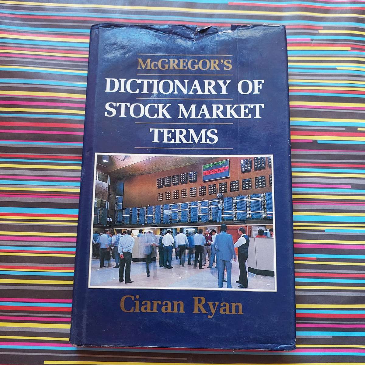 McGregor's dictionary of stock market terms by Ciaran Ryan