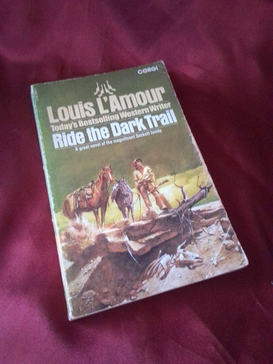 Louis L'Amour Ride the Dark Trail - 1972 Paperback