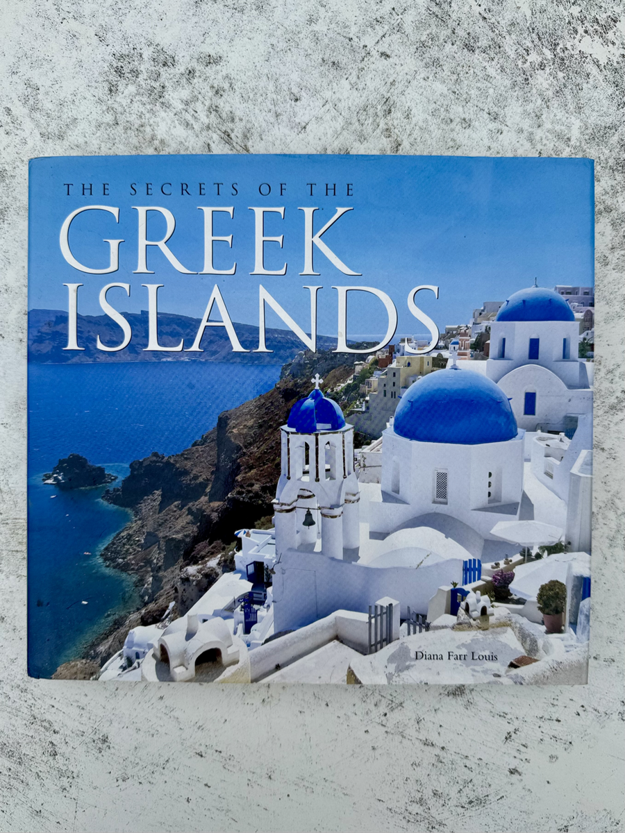The Secrets of the Greek Islands - Dianna Farr