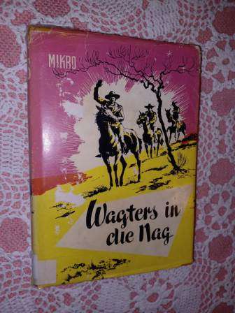 Wagters in die Nag   Mikro