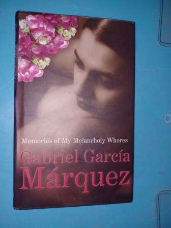Memories of my Melancholy Wh88es  Gabriel Garcia Marquez