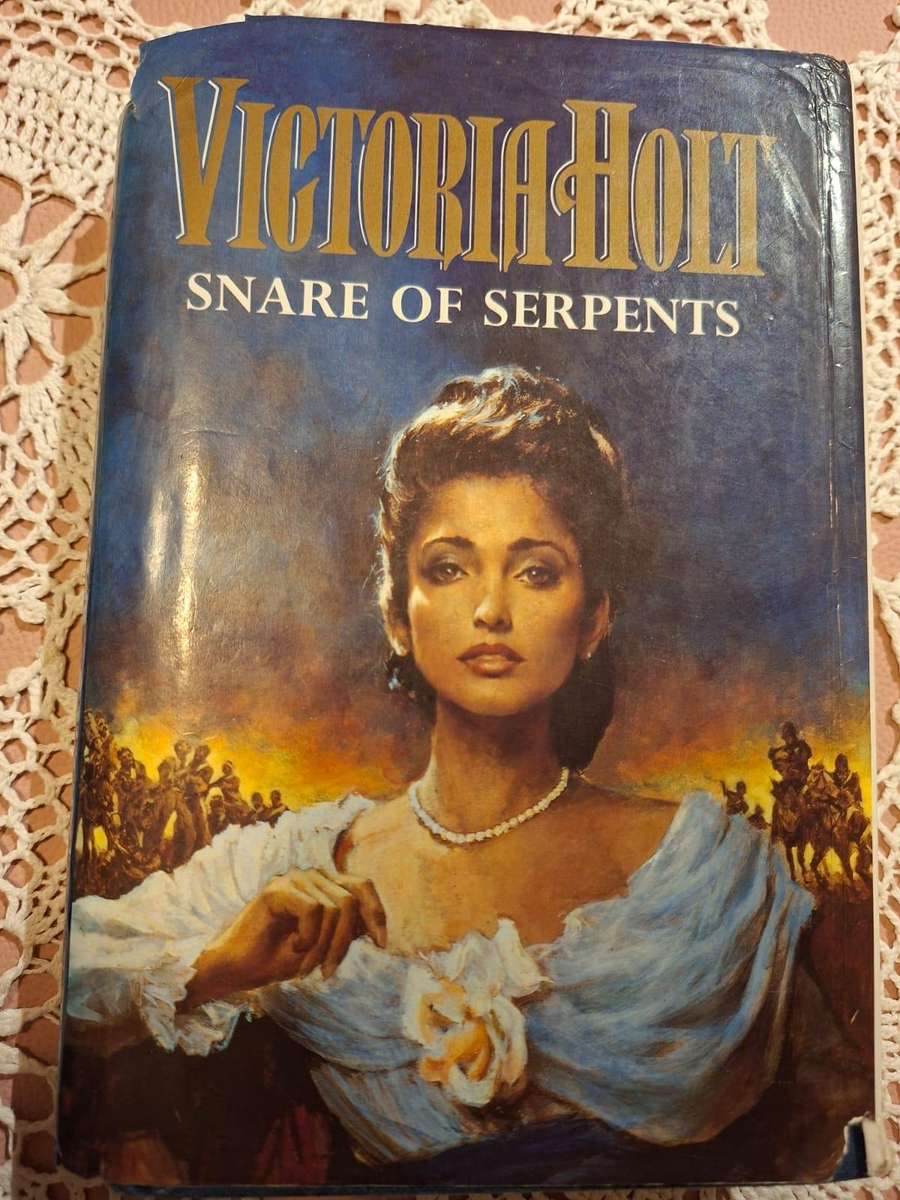Snare of Serpents Victoria Holt
