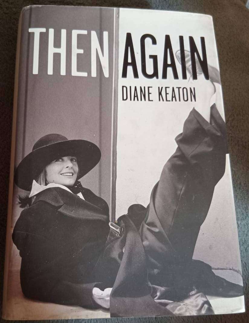 Then Again Diane Keaton
