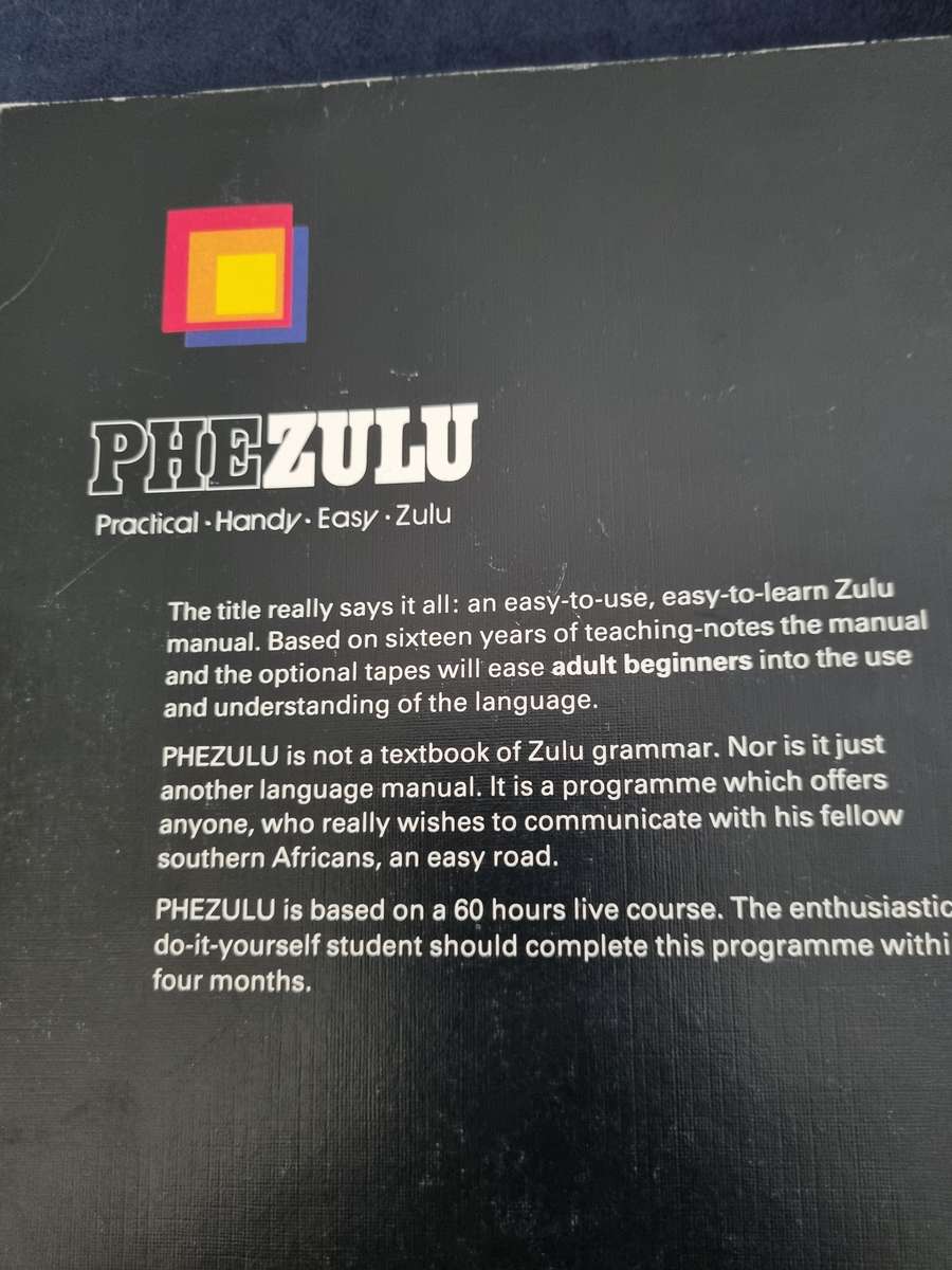 PHEZULU Practical Handy Easy ZULU A BEGINNERS COURSE J B TOWNSHEND ( Learning teaching Zulu language
