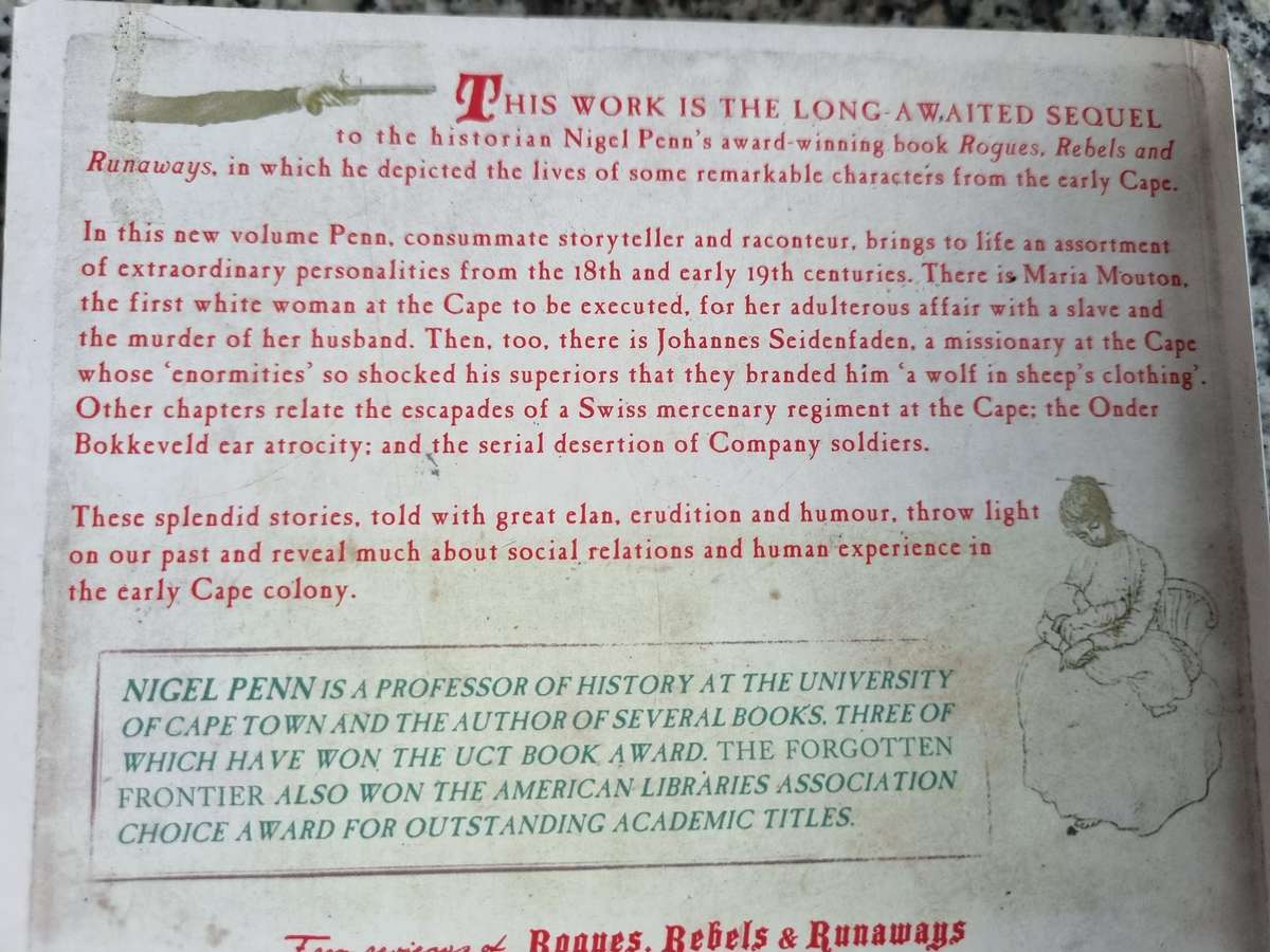 MURDERERS MISCREANT'S & MUTINEERS Early Colonial Lives NIGEL PENN ( 18 & 19th centuries  Cape Town