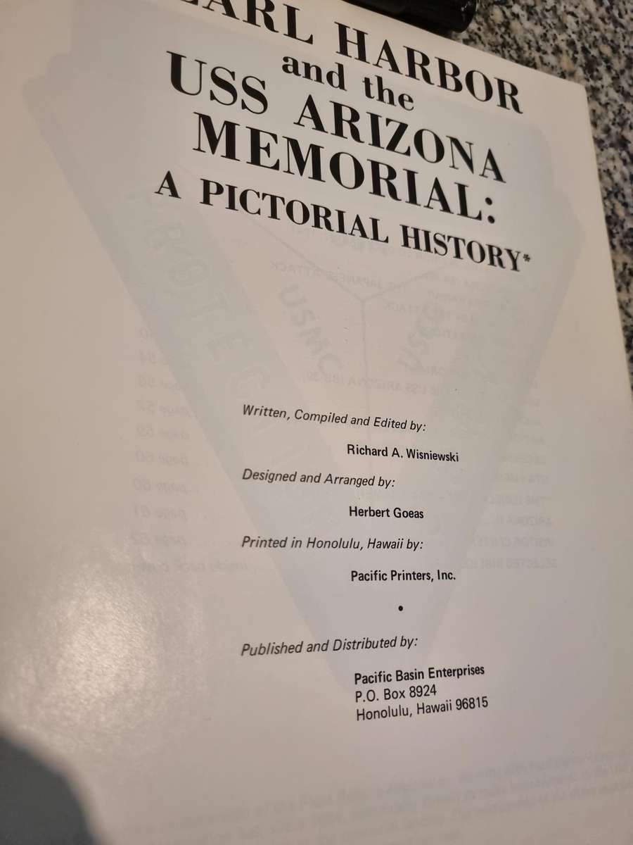 PEARL HARBOR and the ARIZONA MEMORIAL A Pictorial history Richard A WISNIEWSKI 1981 Second World War