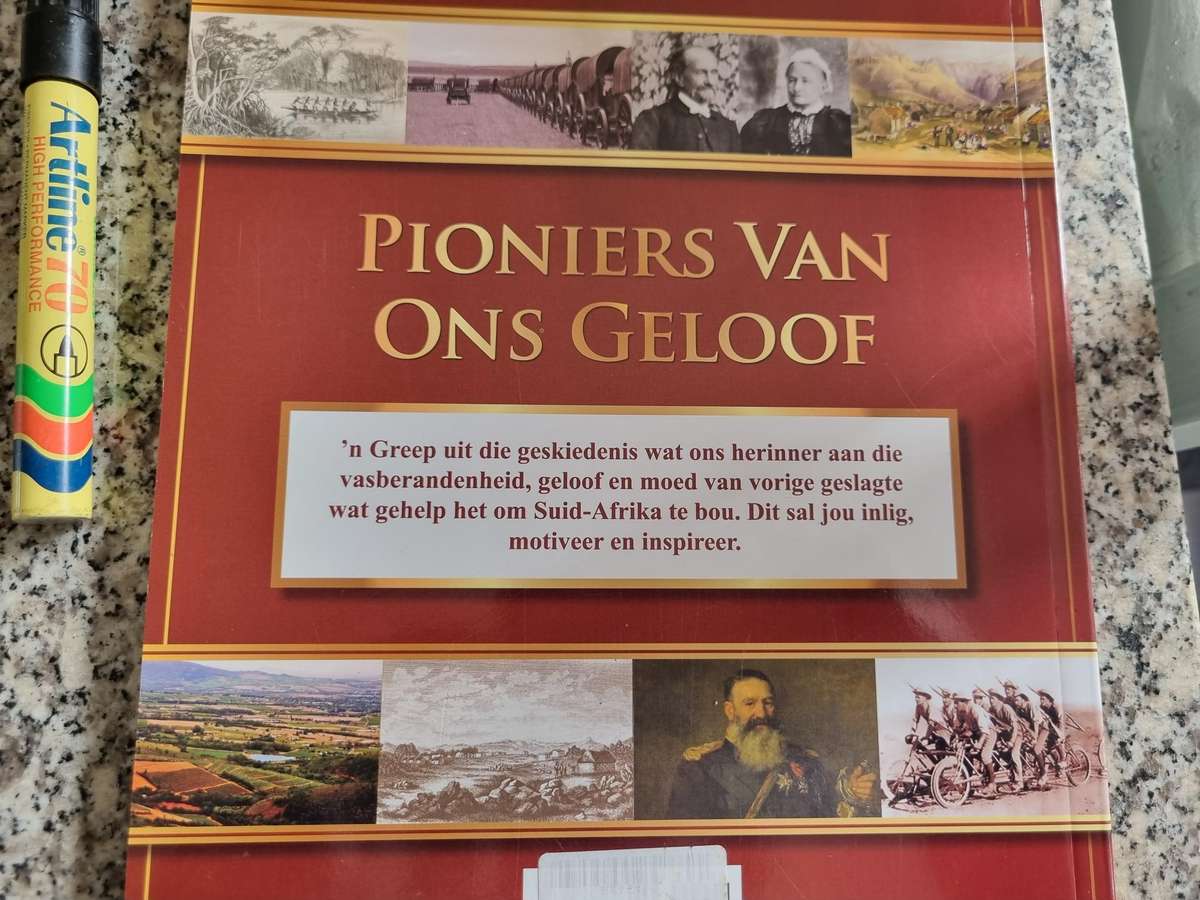 PIONEERS VAN ONS GELOOF Kommentaar ter herdenking van die Christelike Geskiedenis van Suid Afrika