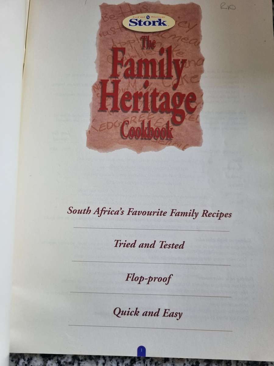 STORK THE FAMILY HERITAGE COOKBOOK South Africa's Favourite Family Recipes Tried and Tested