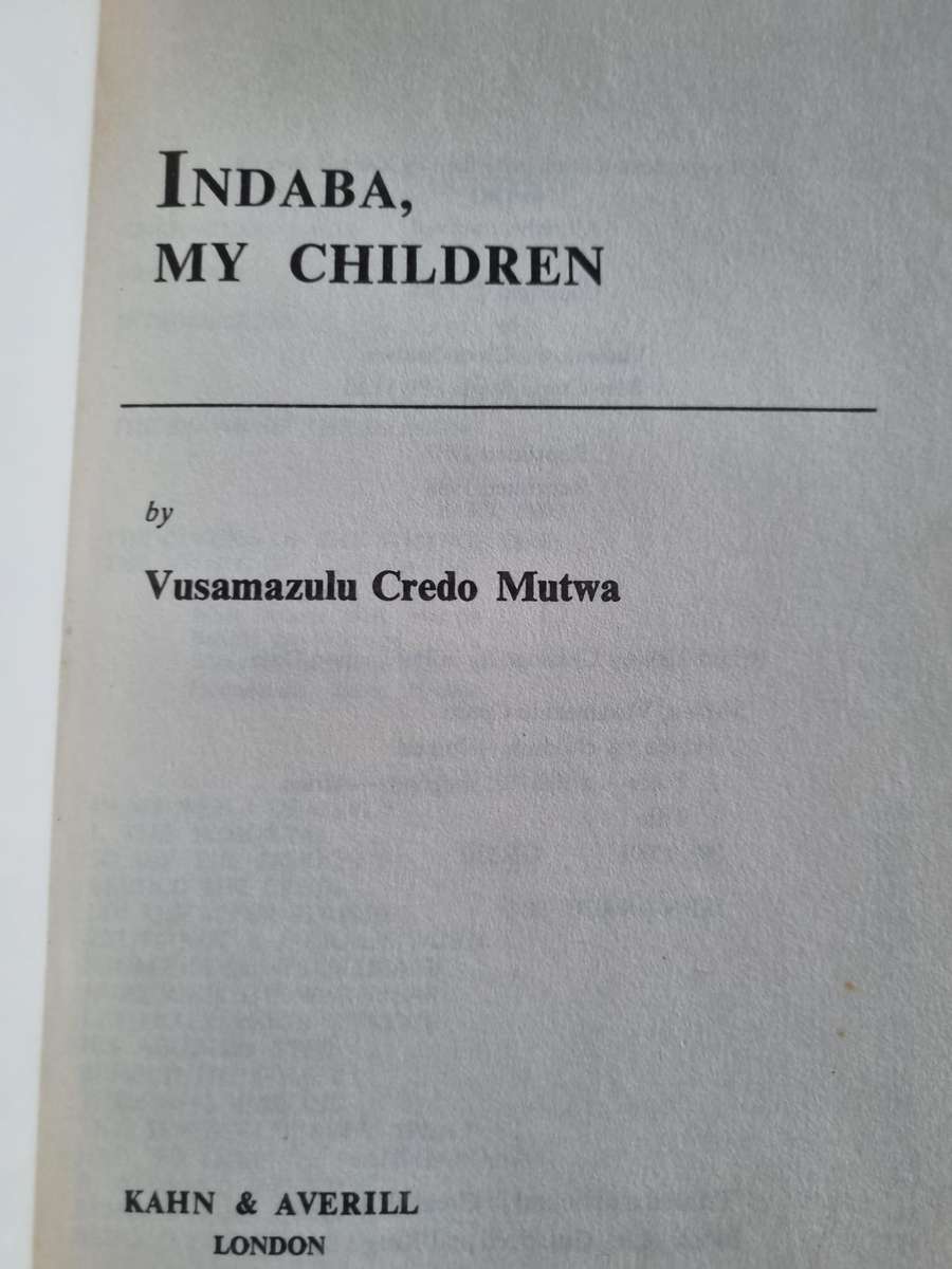 INDABA MY CHILDREN African Tribal History Legends Customs VUSAMAZULU CREDO MUTWA