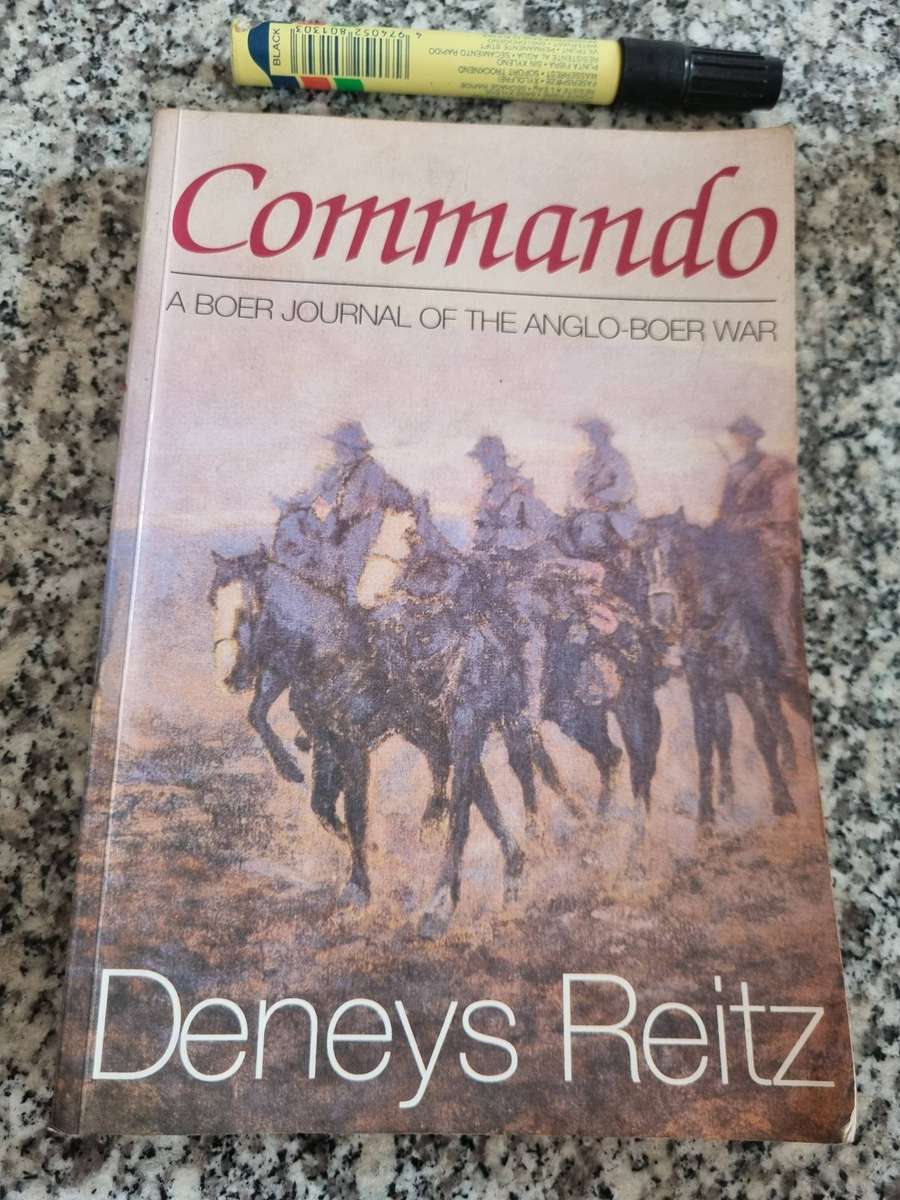 DENEYS REITZ COMMANDO A Boer Journal of the ANGLO BOER WAR