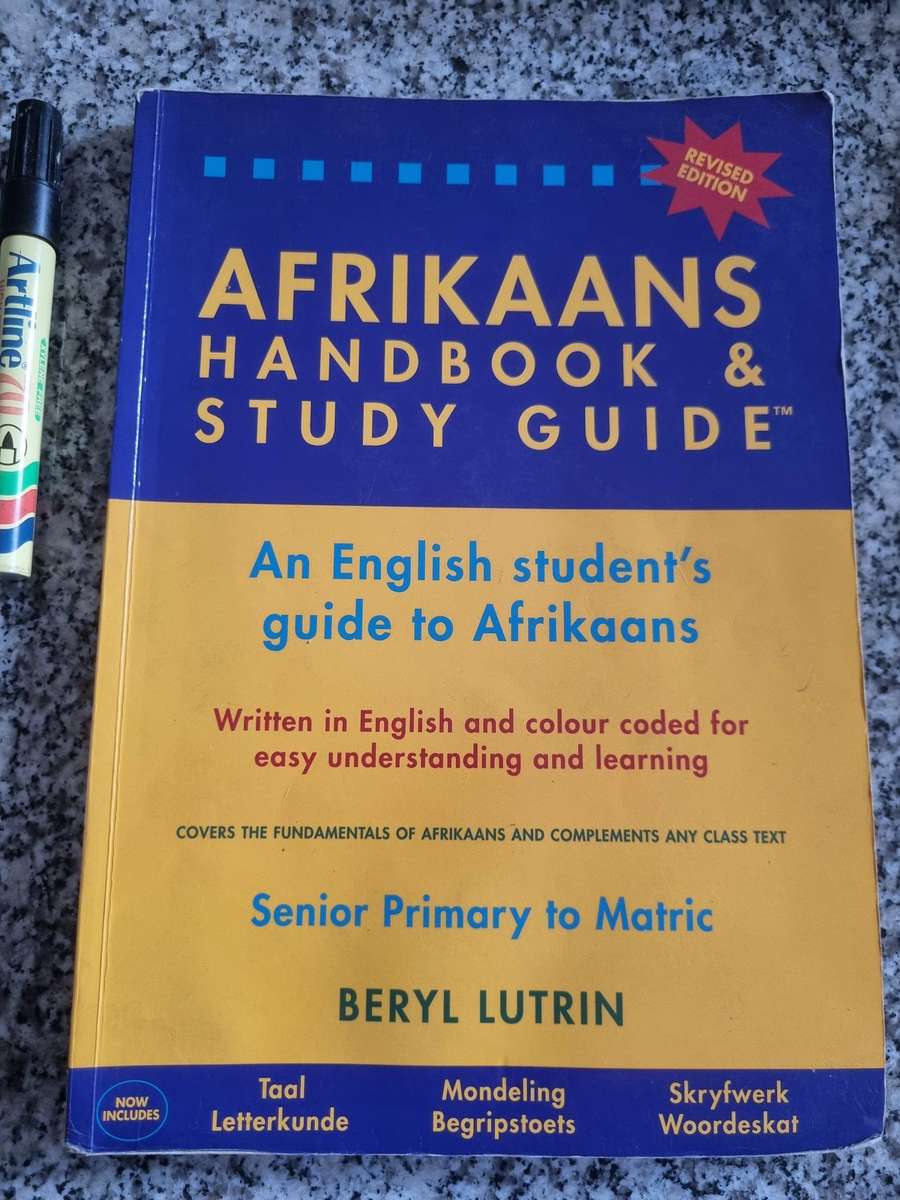AFRIKAANS HANDBOOK & STUDY GUIDE English Students SNR PRIMARY - MATRIC & BEYOND BERYL LUTRIN