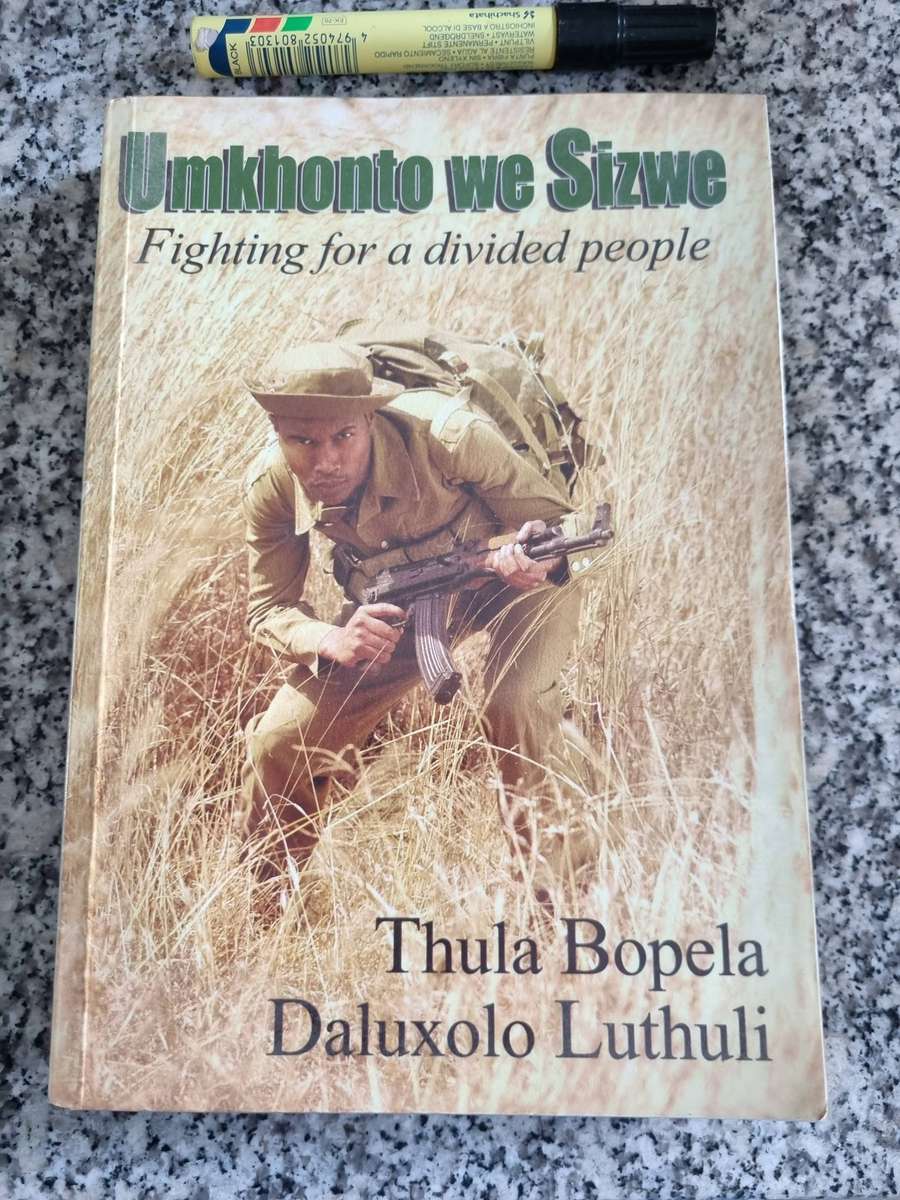 UMKHONTO we Sizwe Fighting for a Divided People THULA BOPELA DALUXOLO LUTHULI Liberation Struggle