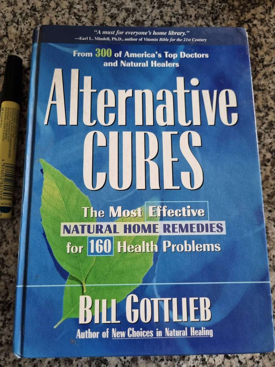 ALTERNATIVE CURES The Most Effective Natural Home Remedies for 160 Health Problems BILL GOTTLIEB