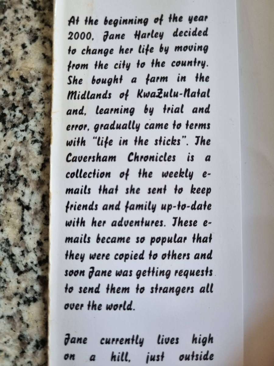 THE CAVERSHAM CHRONICLES JANE HARTLEY  memoirs of a move from the city to a farm in the KZN Midlands