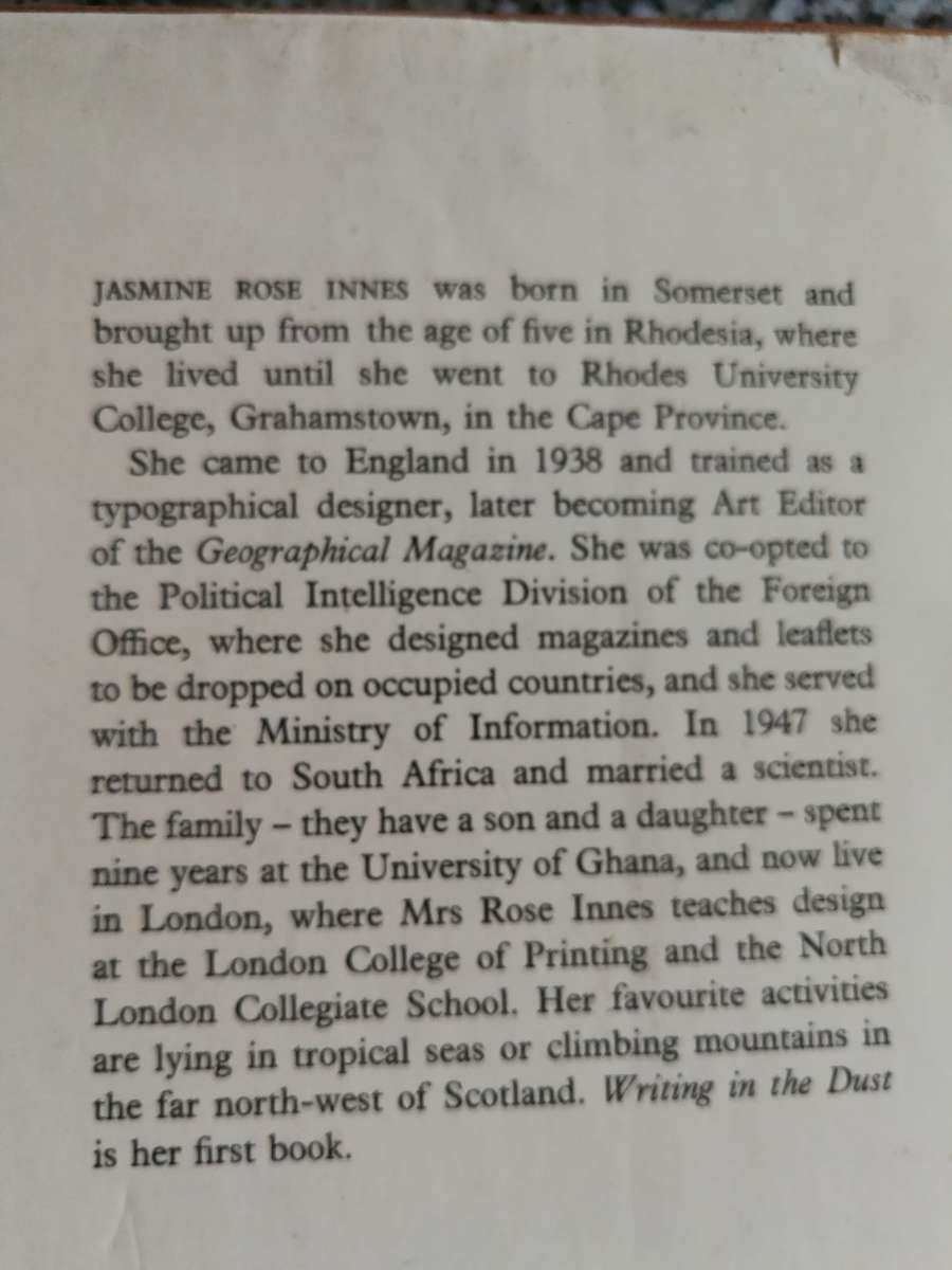 WRITING IN THE DUST JASMINE ROSE INNES  Published 1968 Rhodesia's early days  biography