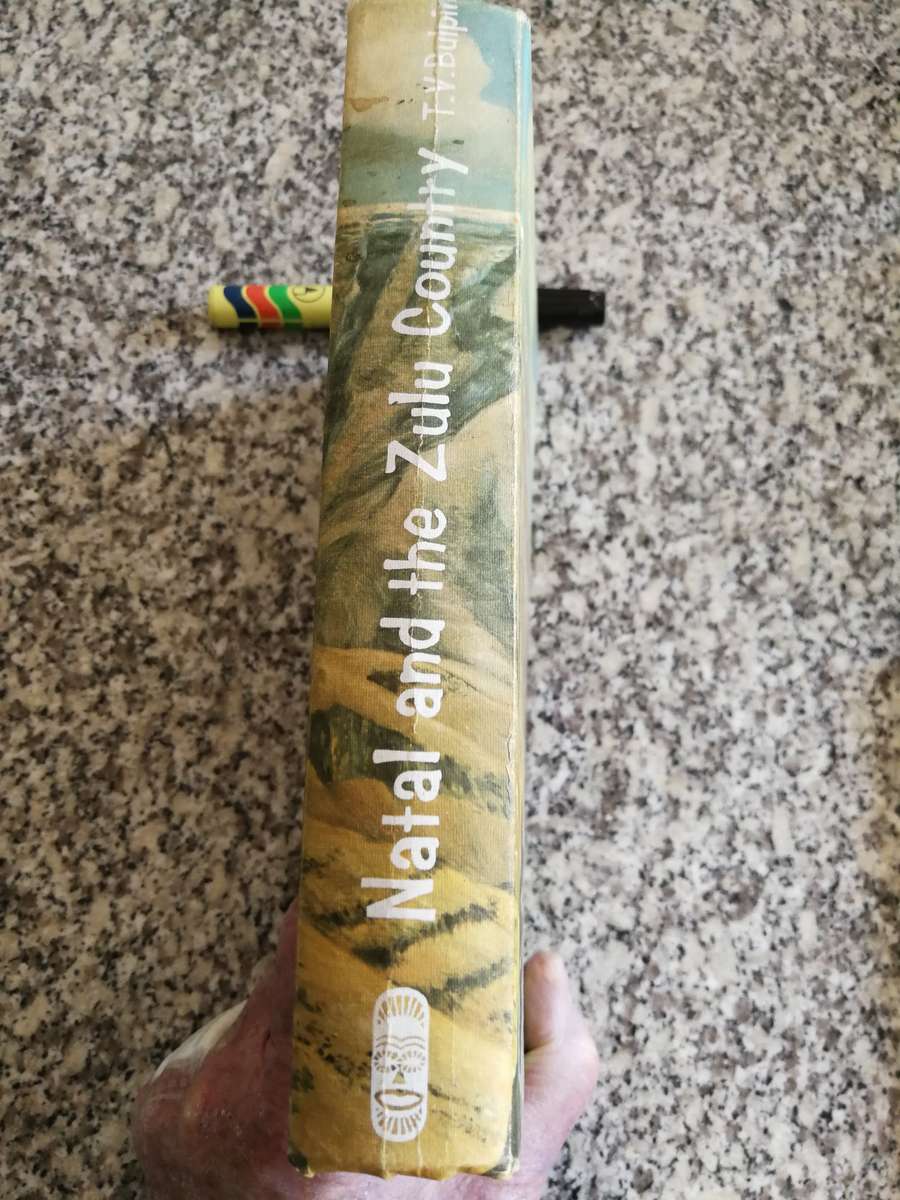 NATAL AND ZULU COUNTRY T V BULPIN First Edition 2nd Impression 1972 Hardcover