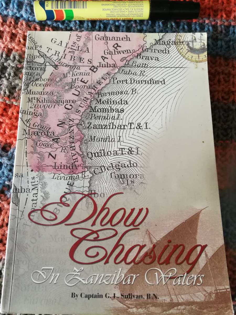 DHOW CHASING In Zanzibar Waters by Captain G I SULVAN R N " efforts suppressing slave trade 1860's"