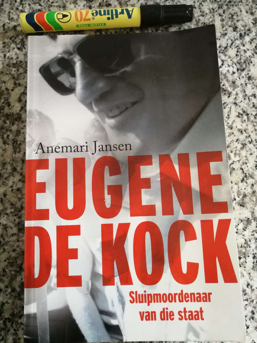 EUGENE de KOCK Sluipmoordenaar van die Staat ANEMARI JANSEN