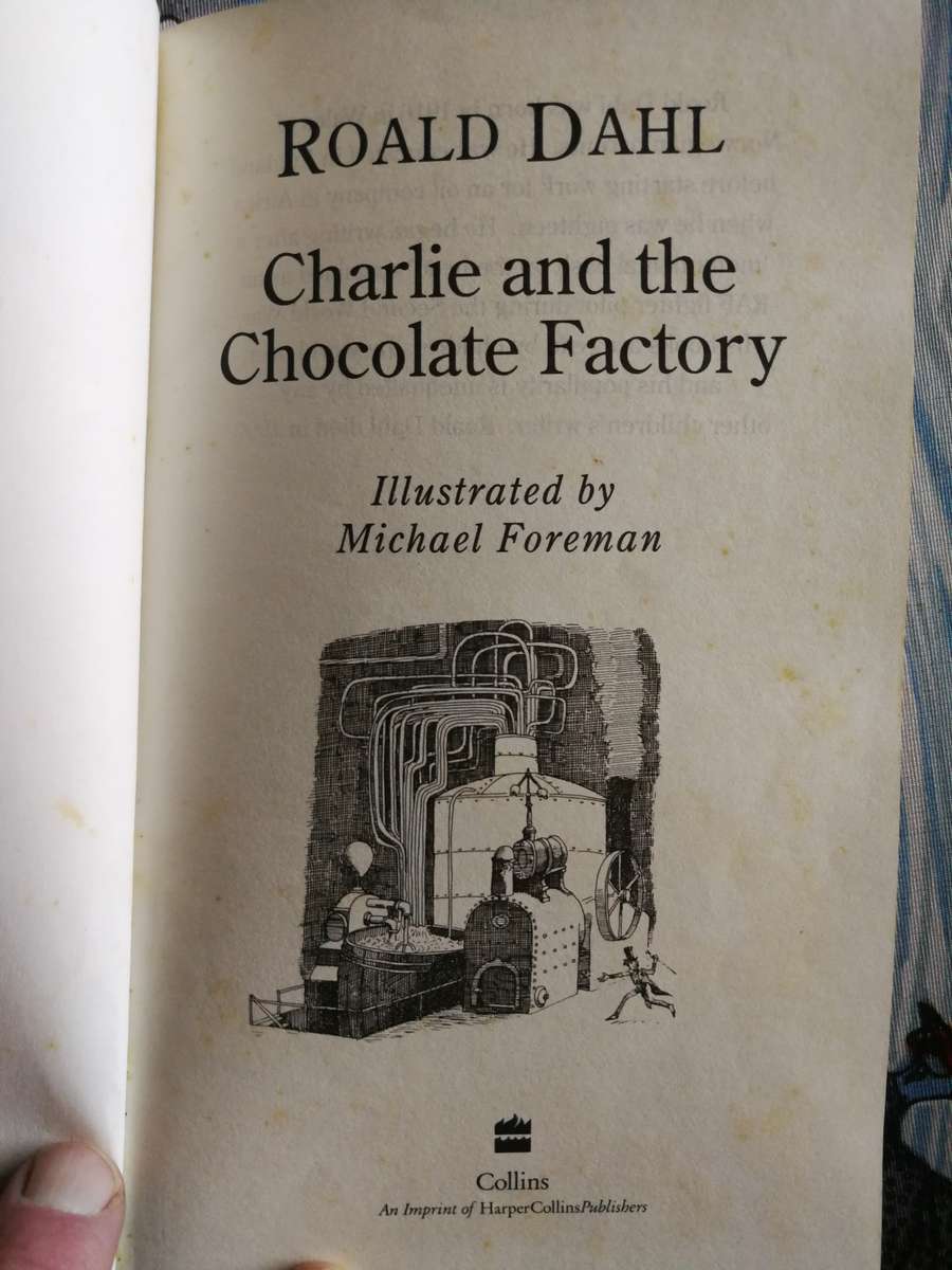CHARLIE AND THE CHOCOLATE FACTORY ROALD DAHL ( hardcover )