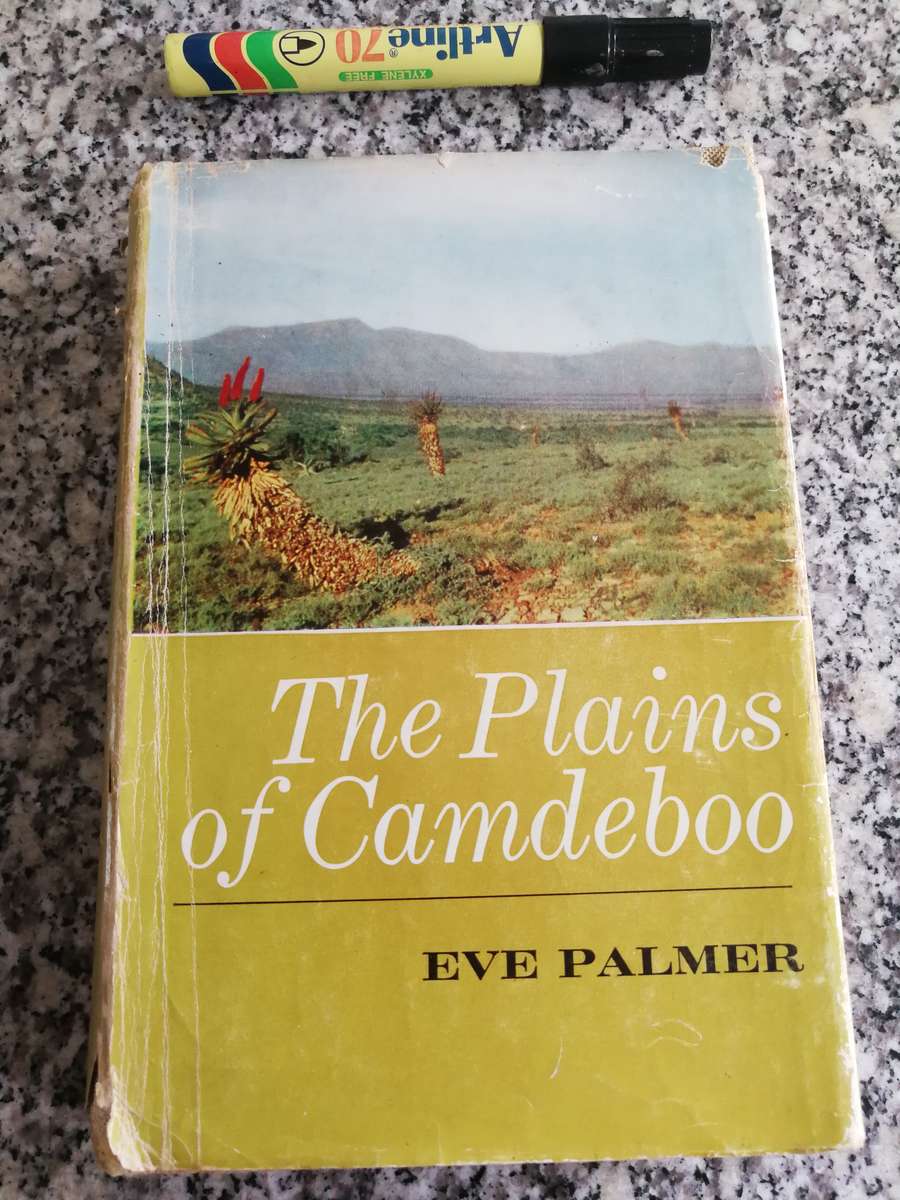 THE PLAINS OF THE CAMDEBOO EVE PALMER  ( Hardcover 1966 Karoo includes colour illustrations