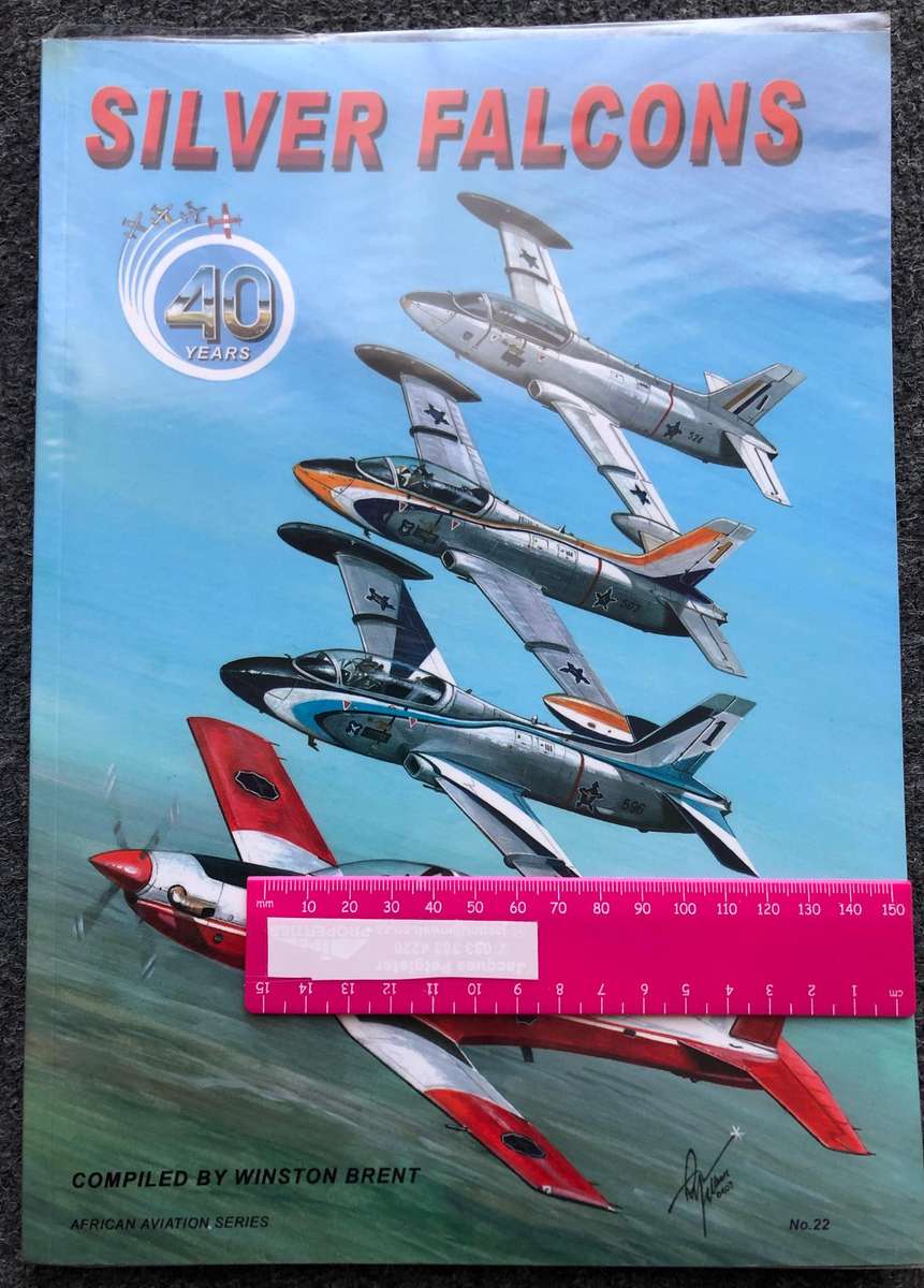 Silver Falcons 40 years - African Aviation series