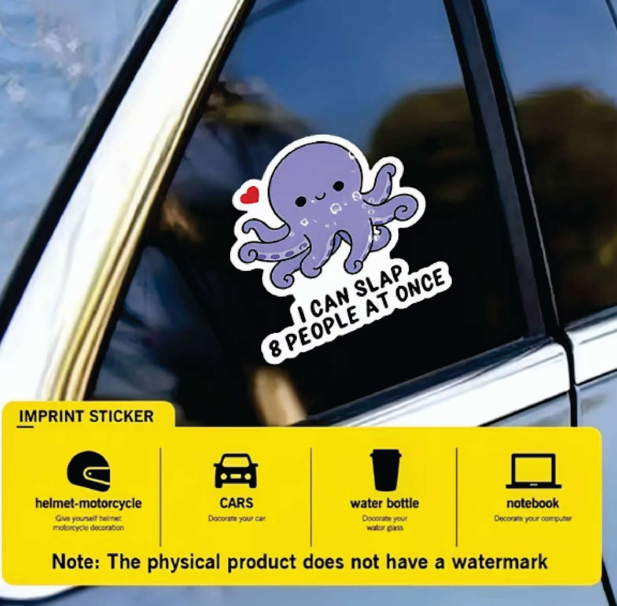 I can slap 8 people octopus vinyl sticker