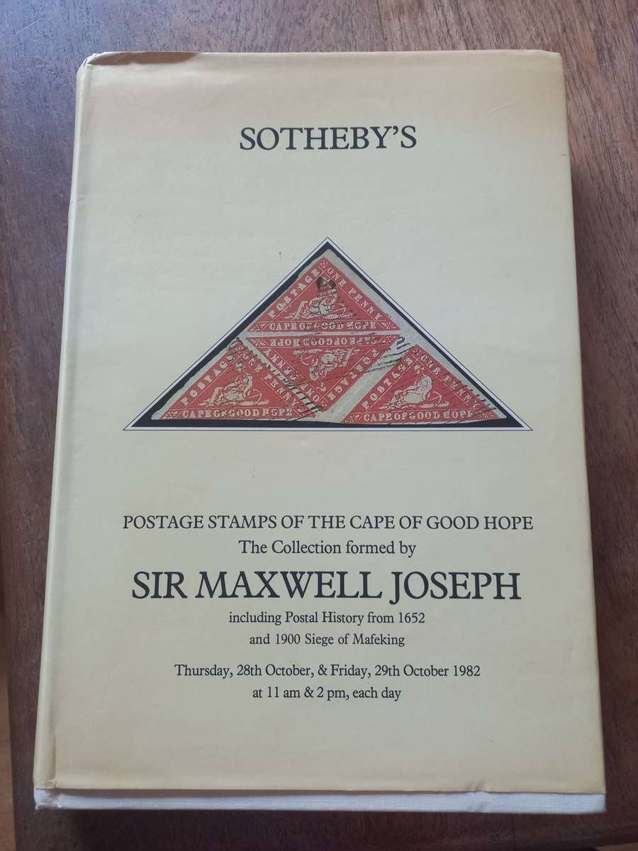 Postage Stamps of the Cape of Good Hope - Sir James Maxwell Collection