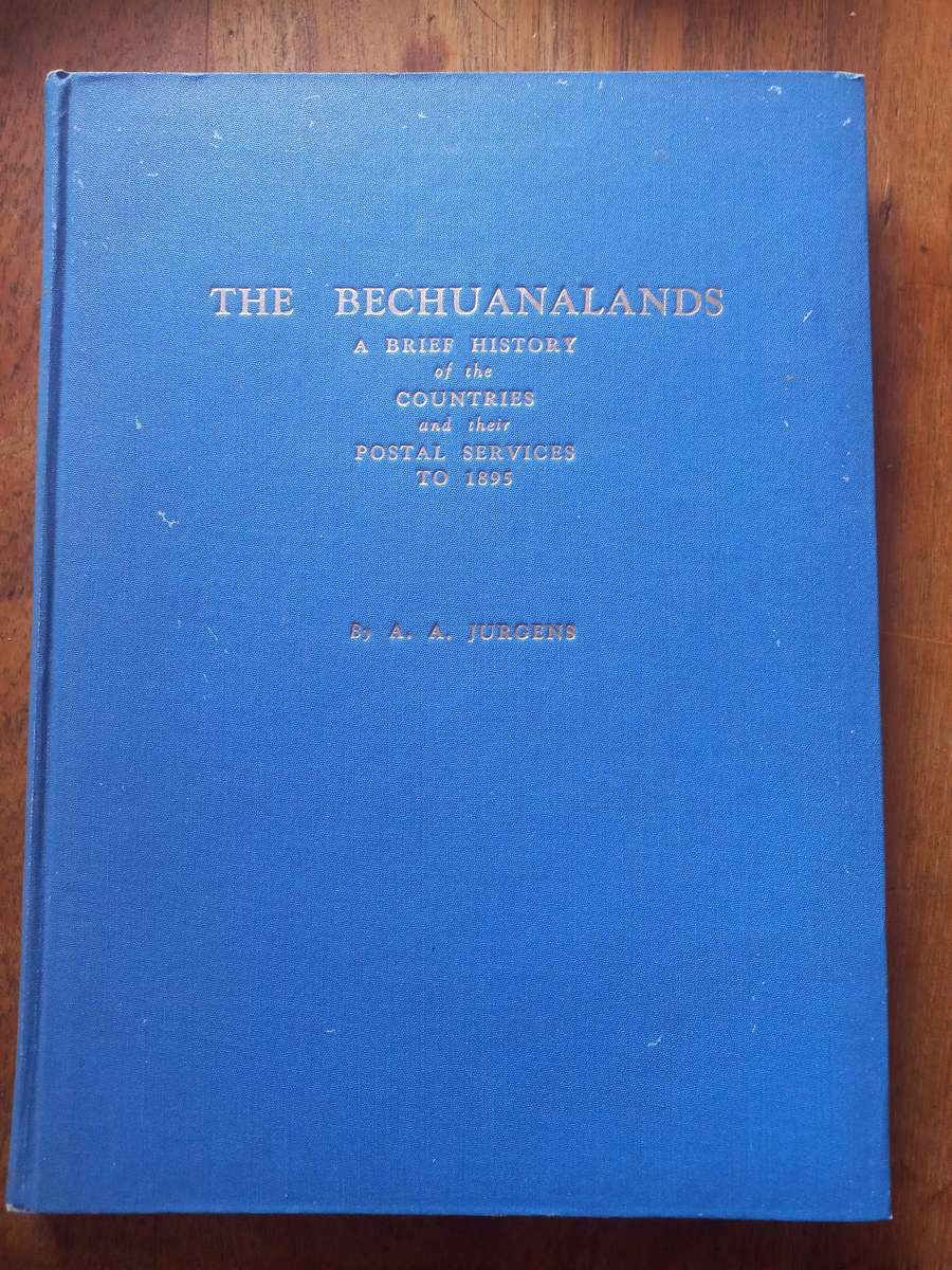 The Bechuanalands - AA Jurgens