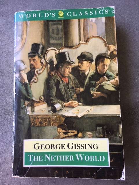 The Nether World by George Gissing [Paperback: Average]