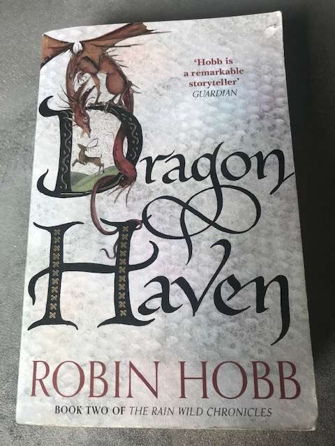 Dragon Haven (Rain Wild Chronicles #2) by Robin Hobb [Paperback: Excellent]