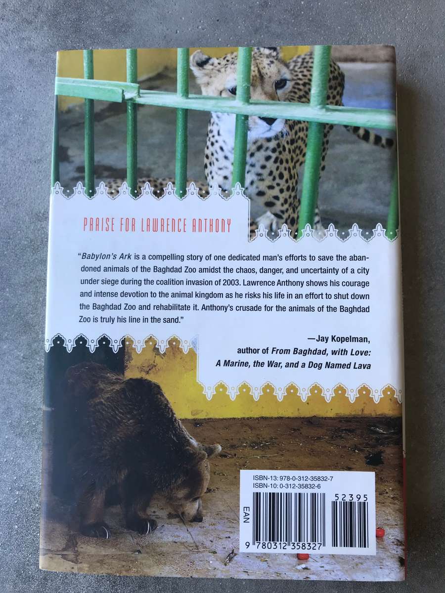 Babylon's Ark by Lawrence Anthony & Graham Spence [Hardcover: Excellent]