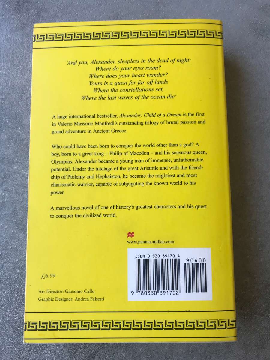 Alexander: Child of a Dream (Alexandros #1) by Valerio Massimo Manfredi [Paperback: Excellent]