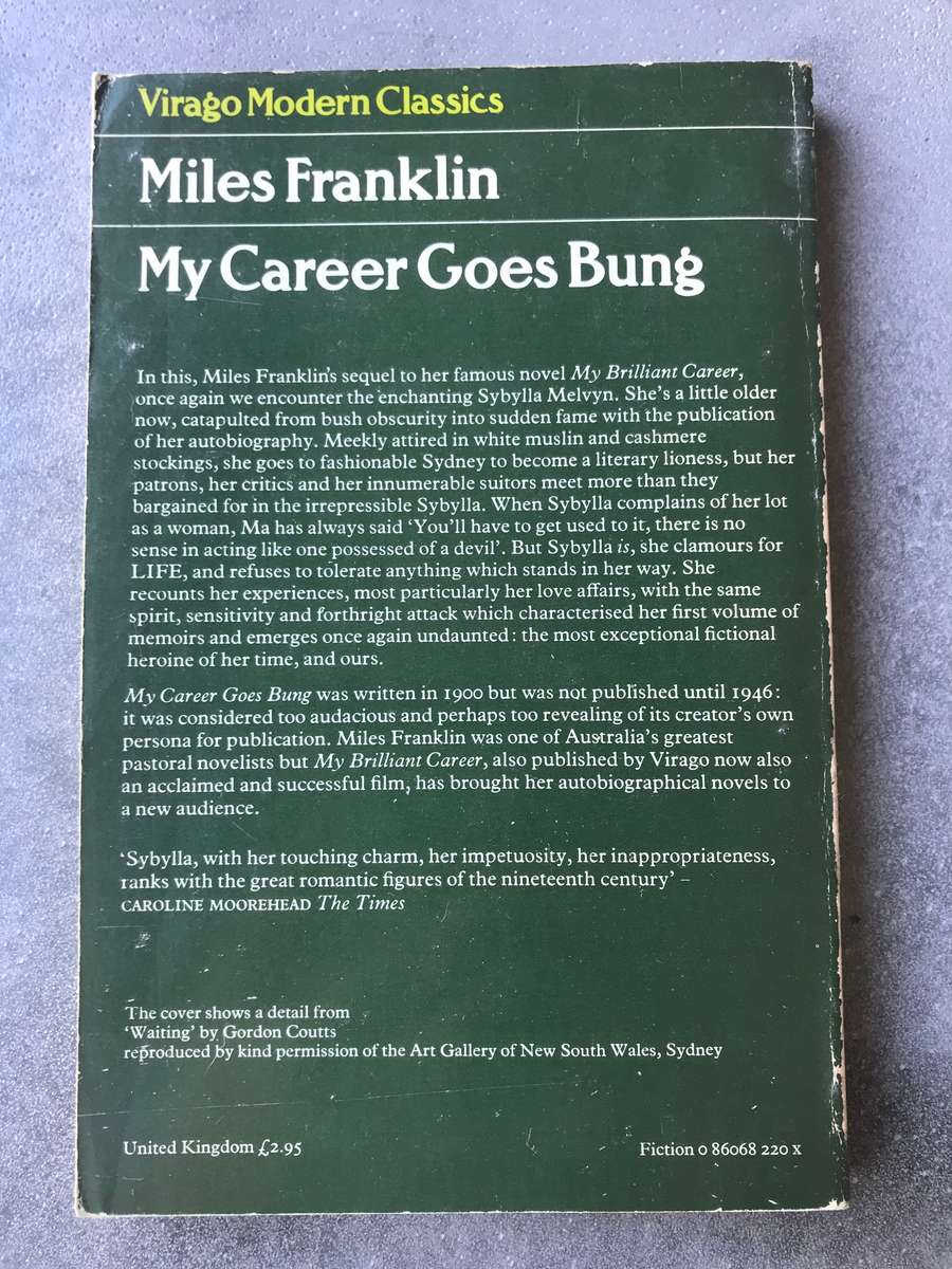 My Career Goes Bung by Miles Franklin [Paperback: Good]