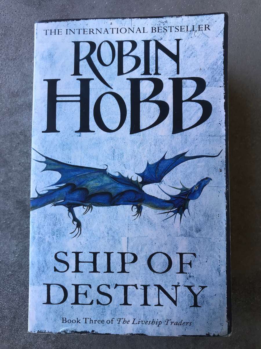 Ship of Destiny (Liveship Traders #3) by Robin Hobb [Paperback:  Excellent]